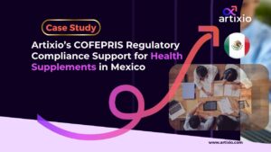 Artixio’s COFEPRIS Regulatory Compliance Support for Health Supplements in Mexico