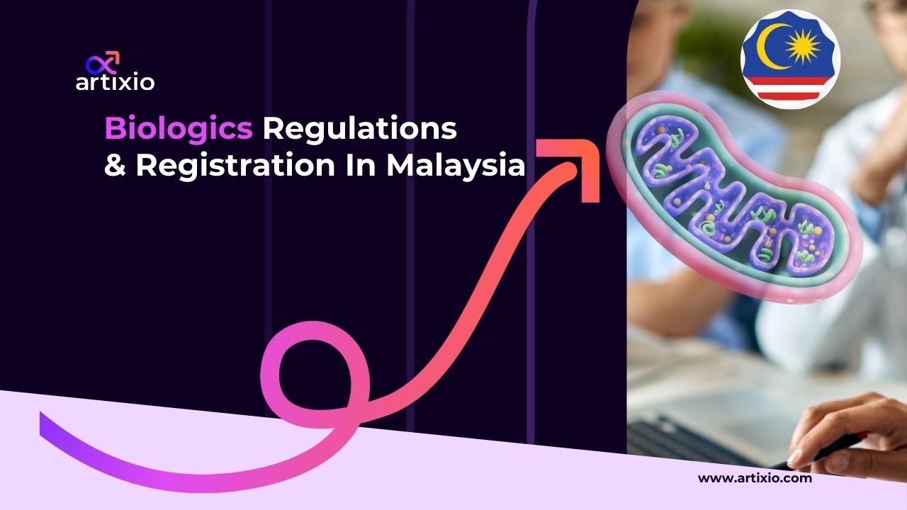 Biologics Regulations in Malaysia NPRA