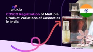 CDSCO Registration of Multiple Product Variations of Cosmetics