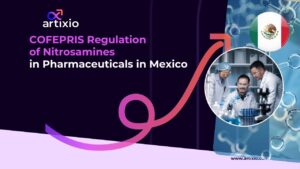 COFEPRIS Regulation of Nitrosamines in Pharmaceuticals in Mexico