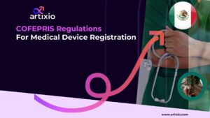 COFEPRIS Regulations For Medical Device Registration