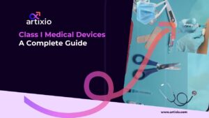 Class I Medical Device: Regulatory Classification