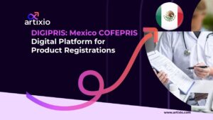 DIGIPRIS: Mexico COFEPRIS Digital Platform for Product Registrations