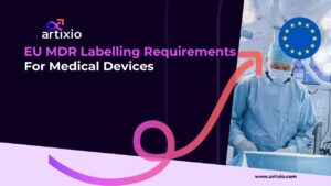 EU MDR Labelling Requirements For Medical Devices