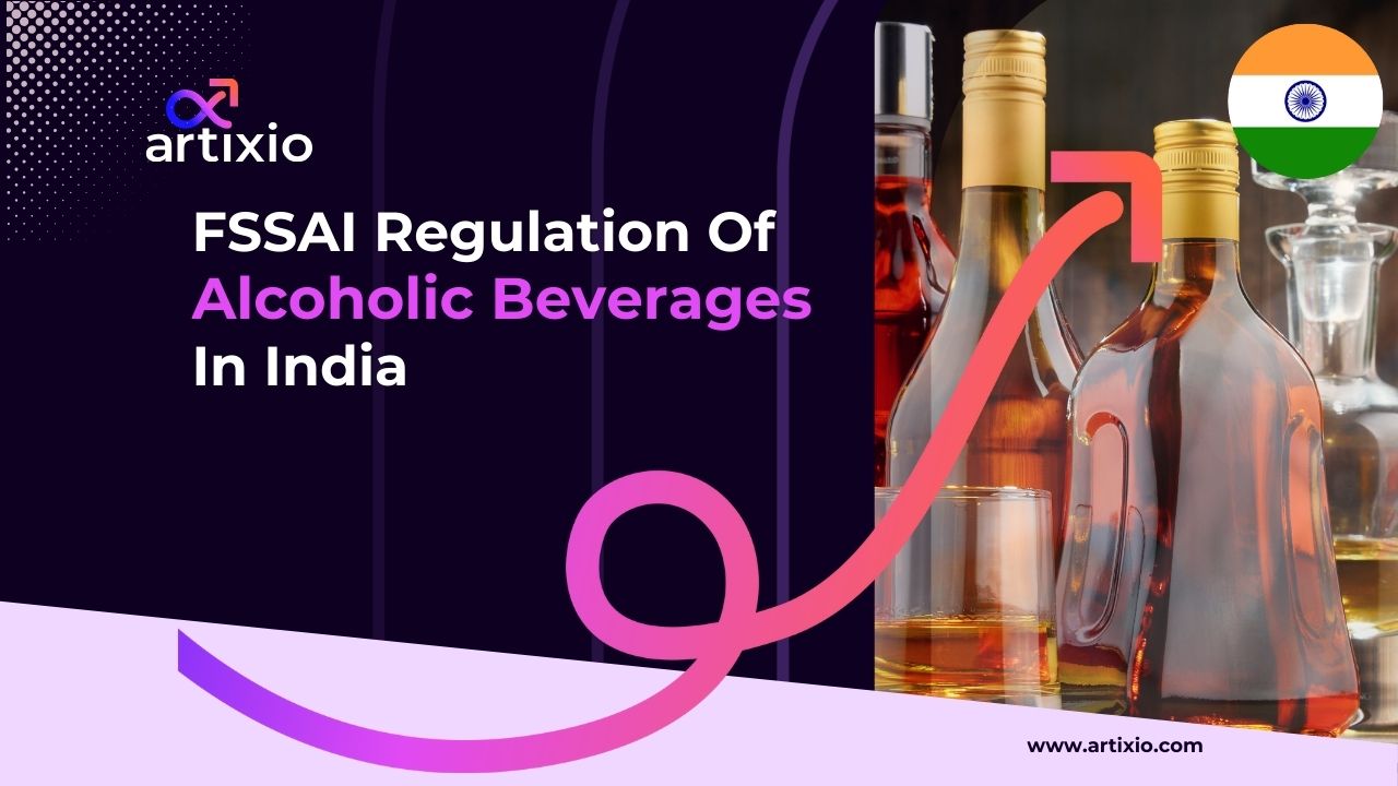 FSSAI Regulation Of Alcoholic Beverages In India