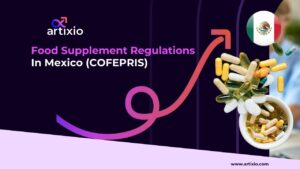 Food Supplement Regulations In Mexico COFEPRIS