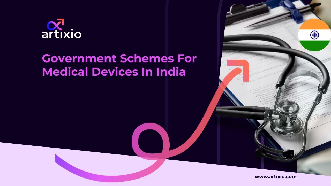 Government Schemes For Medical Devices In India