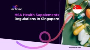 Health Supplements Regulations In Singapore (HSA)