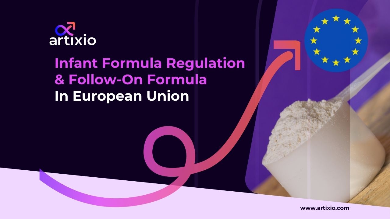 Infant Formula Regulation and Follow-On Formula in EU
