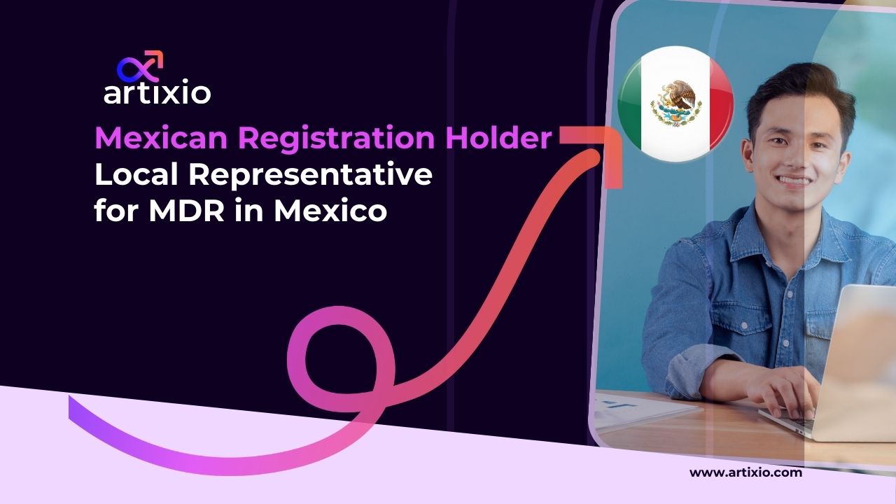 Local Representative for MDR in Mexico:Mexican Registration Holder (MRH) for COFEPRIS Communications