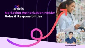 Marketing Authorization Holder Roles & Responsibilities