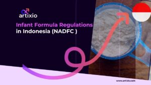 NADFC Regulation of Infant Formula in Indonesia
