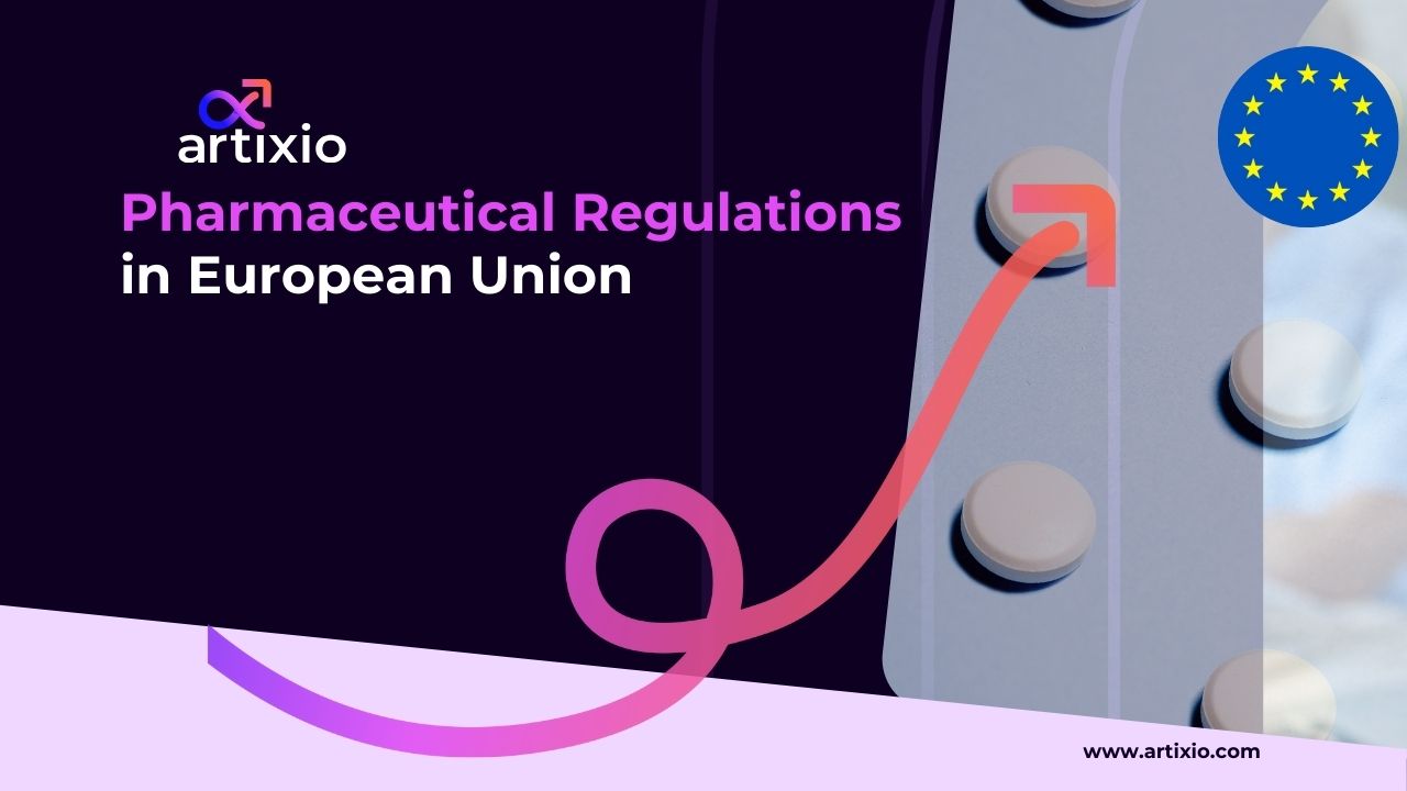 Pharmaceutical Regulations in European Union
