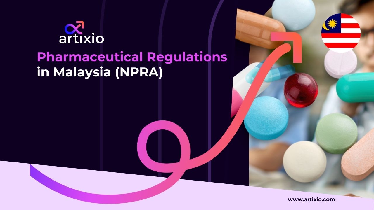 Pharmaceutical Regulations and Registration in Malaysia