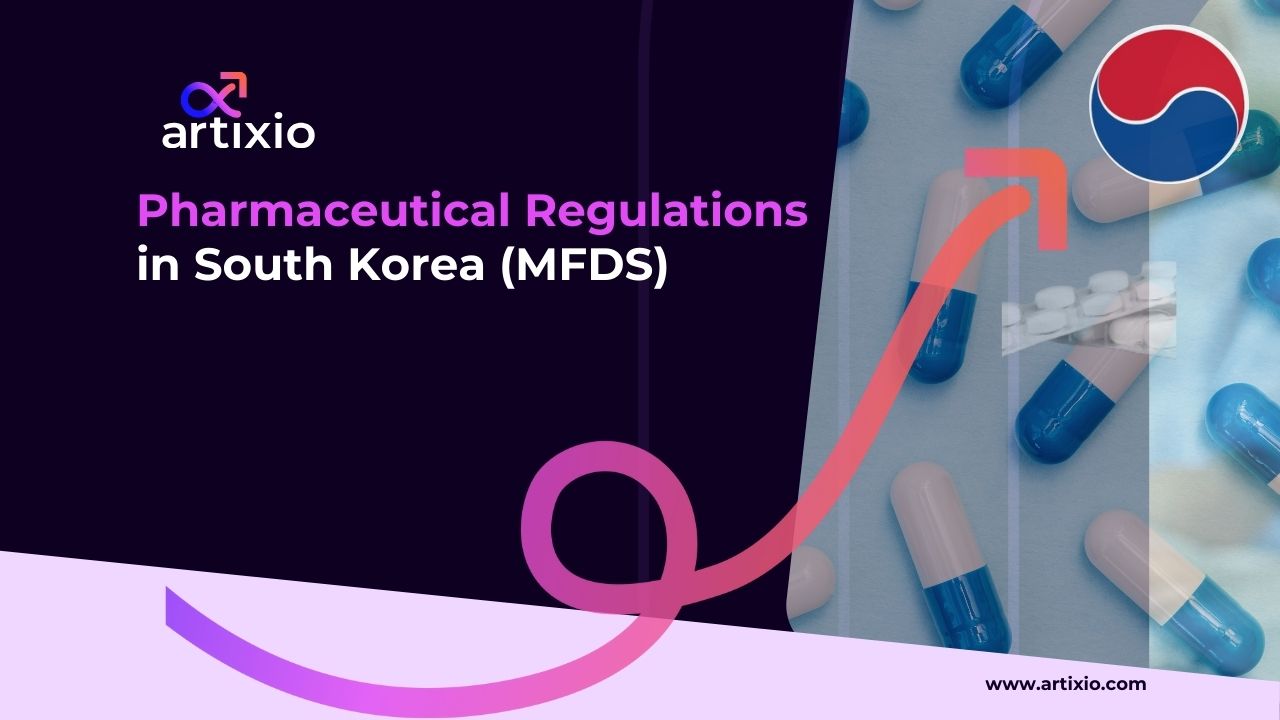 Pharmaceutical Regulations in South Korea (MFDS)
