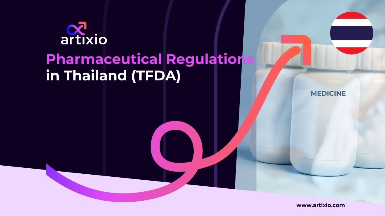 Pharmaceutical Regulations in Thailand