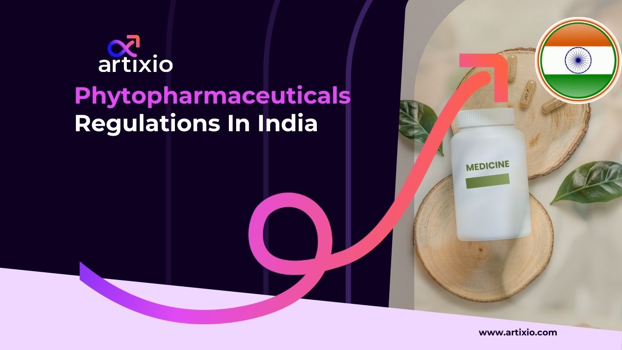 Phytopharmaceuticals Regulations & Registration In India