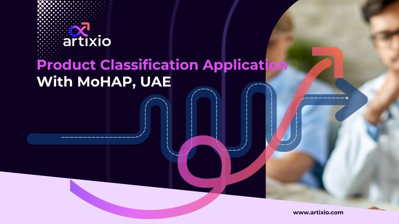Product Classification Application with Ministry of Health and Prevention (MoHAP), UAE