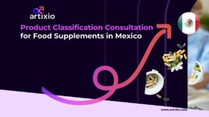 Product Classification Consultation for Food Supplements in Mexico