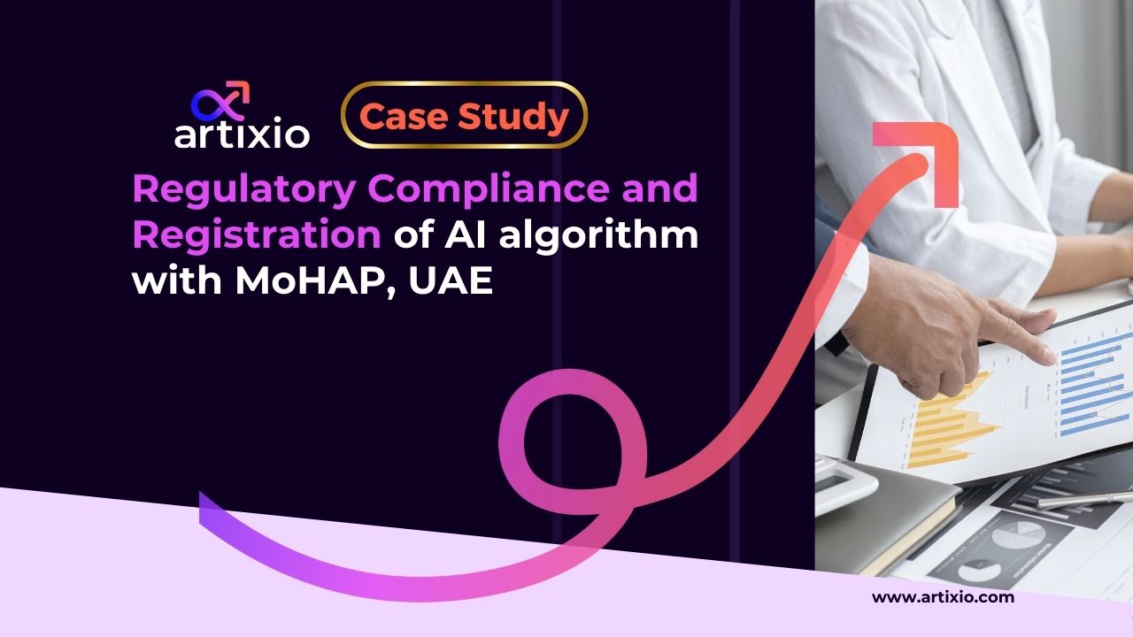 Case Study: Regulatory Compliance and Registration of AI algorithm with MoHAP, UAE