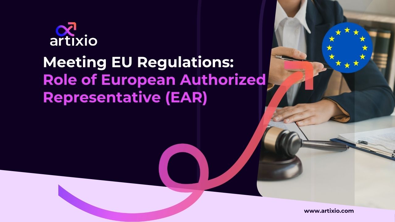 Role of the European Authorized Representative (EAR)