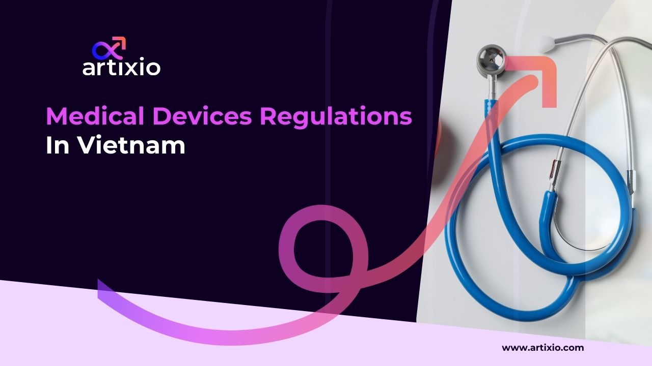 Vietnam Regulations for Registration of Medical Device