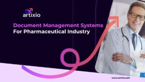 Document Management Systems (DMS) for Pharmaceutical Industry