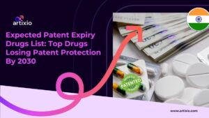 Expected Patent Expiry Drugs List: Top Drugs Losing Patent Protection