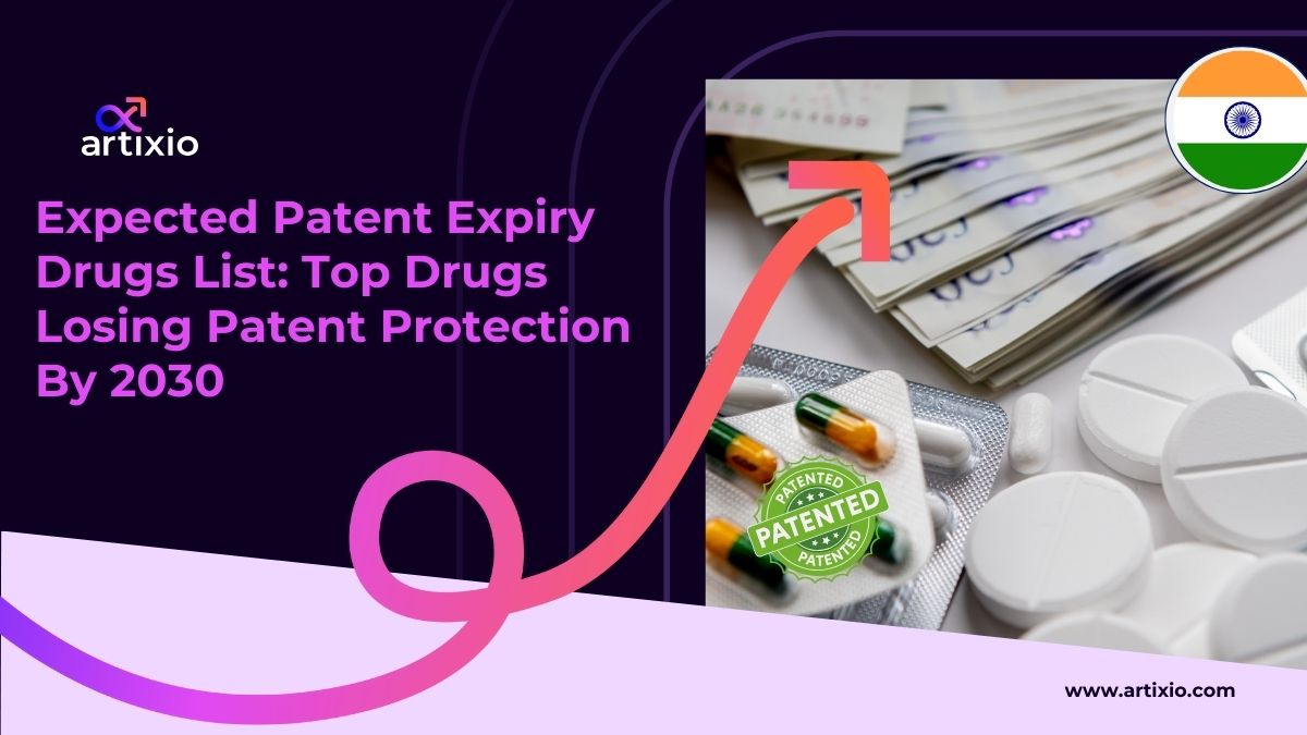Expected Patent Expiry Drugs List: Top Drugs Losing Patent Protection By 2030