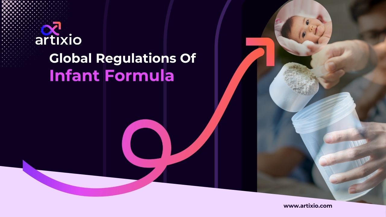 Global Regulation of Infant Formulas