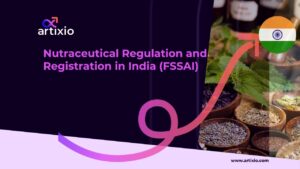 Nutraceutical Regulation and Registration in India (FSSAI)