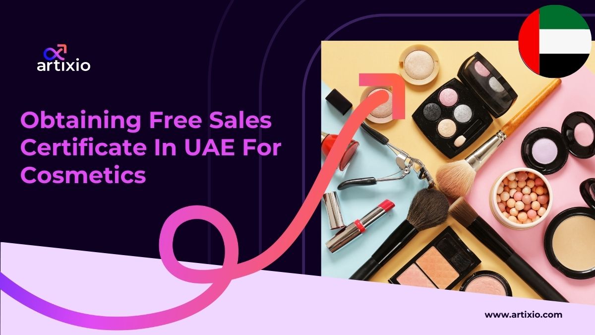 Obtaining Free Sale Certificate For Cosmetic Products in UAE