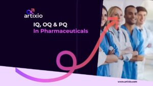 What Are IQ, OQ & PQ In Pharmaceuticals
